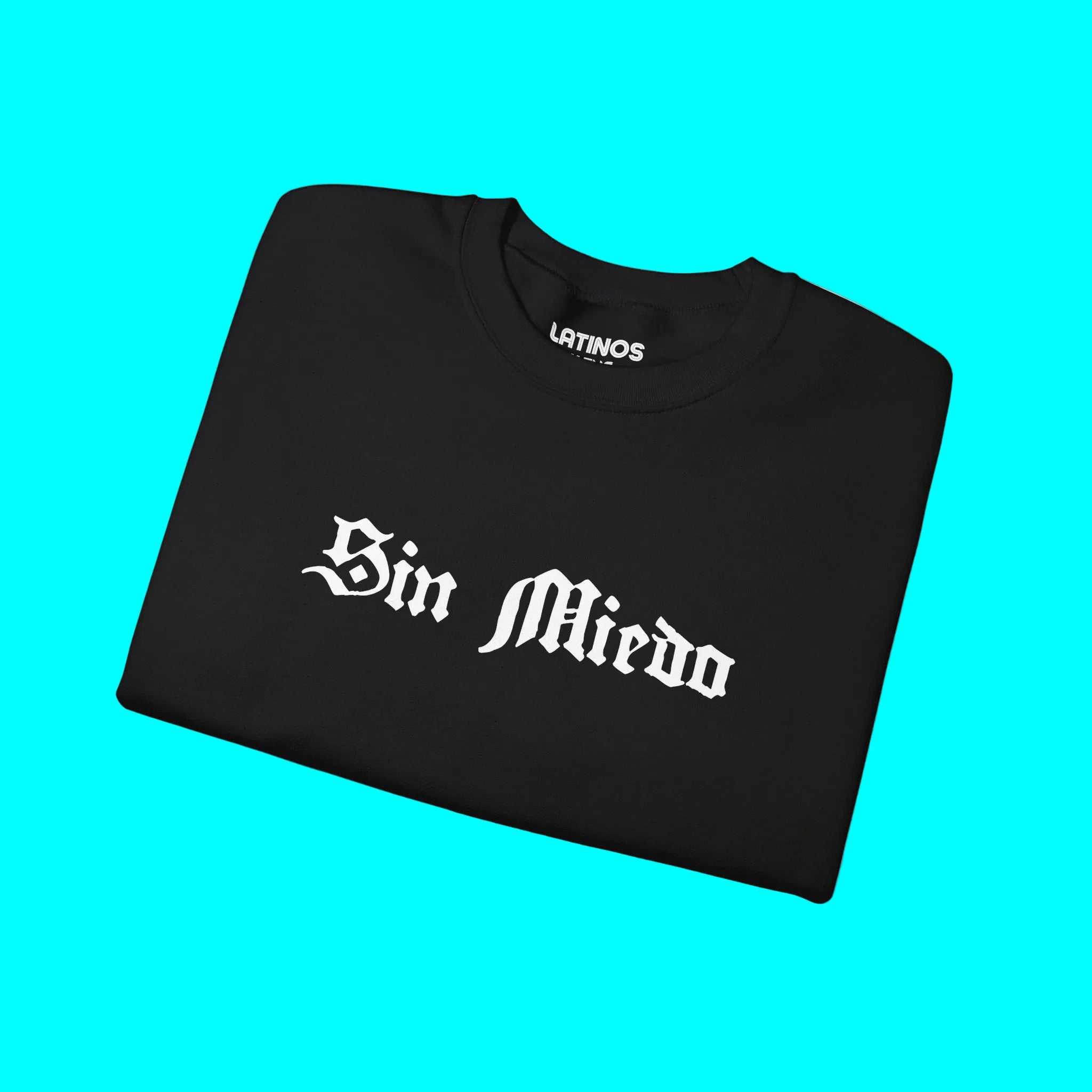 Sin Miedo Without Fear Crewneck Sweatshirt | Fleece-Lined Viral Latino Empowerment Protest Pride | 3 Colors